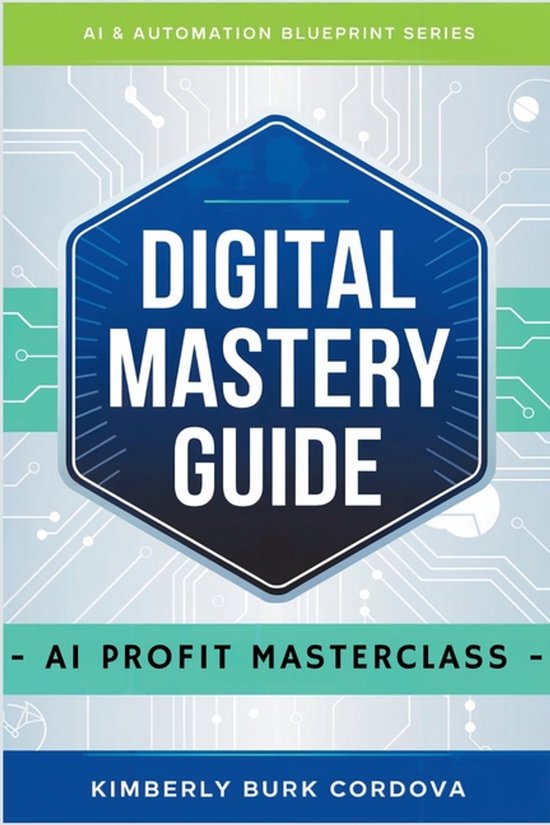 AI & Automation Blueprint- Digital Mastery Guide - cover