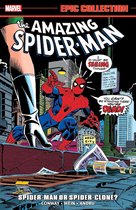 Amazing Spider-Man Epic Collection: Spider-Man or Spider-Clone?