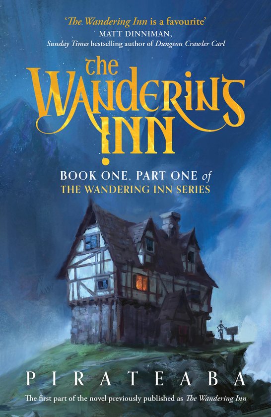 Boekcover met een middeleeuws aandoend herenhuis met vakwerk, 's nachts onder een blauwe hemel met bergen op de achtergrond. De titel 'The Wandering Inn' staat in gele letters.