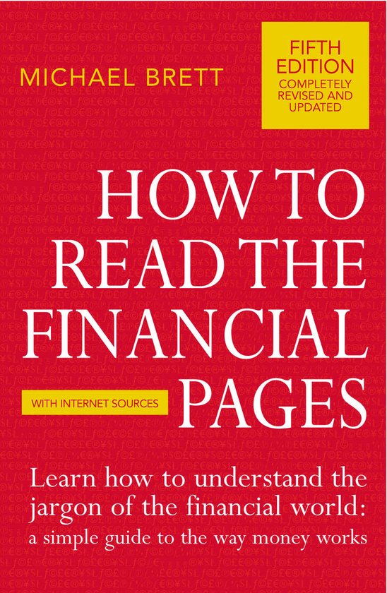 Boekomslag van "How To Read The Financial Pages" in het Nederlands. Rode achtergrond met witte letters. Titel bovenaan, naam auteur, "Fifth Edition Completely Revised And Updated" in geel rechtsboven, "With Internet Sources" onderaan, en een ondertitel.