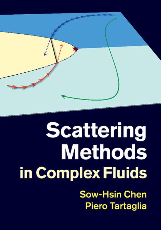 Scattering Methods in Complex Fluids - cover