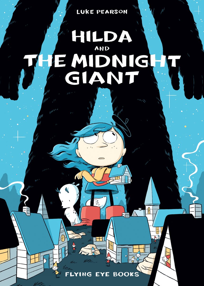 Hildafolk Comics- Hilda And The Midnight Giant