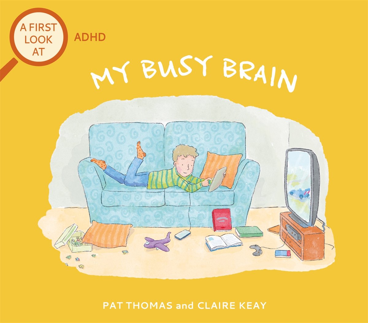 A First Look At-A First Look At, Adhd, My Busy Brain