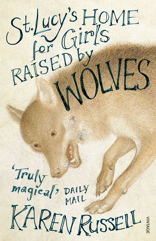 St Lucy Home For Girls Raised By Wolves