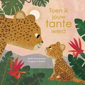 Toen ik jouw ... werd - Toen ik jouw tante werd