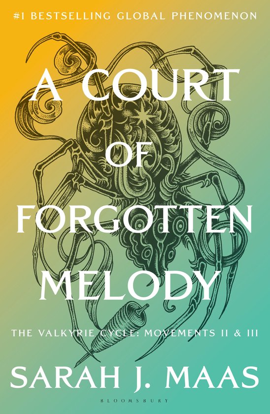Boek kaft: 'A COURT OF FORGOTTEN MELODY' met een zwarte spinachtige illustratie en de tekst '#1 BESTSELLING GLOBAL PHENOMENON'.