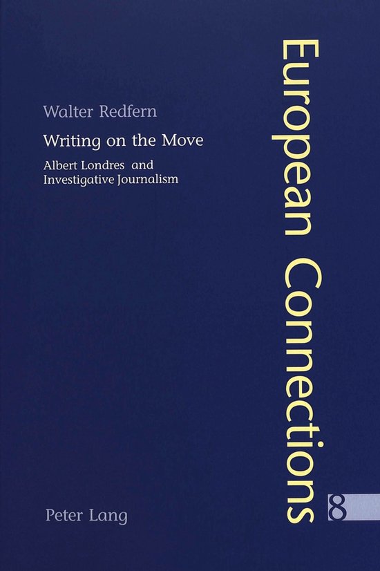 Donkerblauwe boekomslag met witte en gele tekst: Writing on the Move, Walter Redfern, Peter Lang.