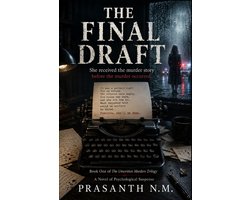 The Unwritten Murders Trilogy-The Final Draft