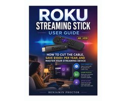 Streaming Made Easy- Roku Streaming Stick User Guide