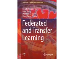Adaptation, Learning, and Optimization27- Federated and Transfer Learning