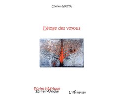 Écrire l'Afrique- L'éloge des voyous