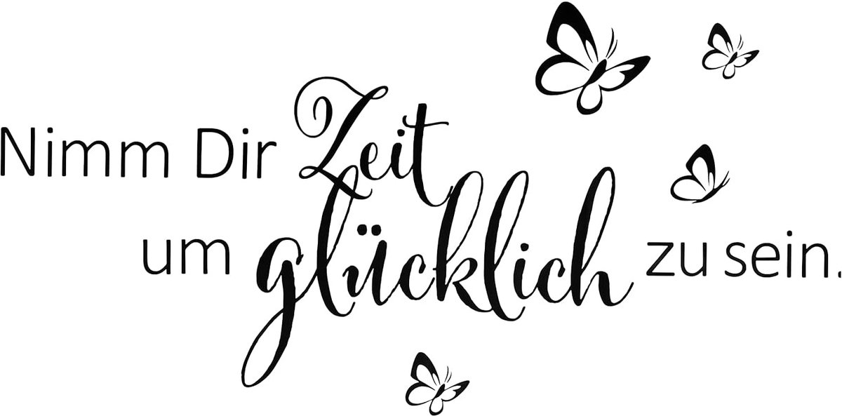 Zwarte muursticker - vlinders voor wanddecoratie - spreuken citaten Nimm dir Zeit um Glücklich zu sein Muursticker Sticker Muurstickers Muurschilderingen voor Slaapkamer Woonkamer Voorkamer Hal Raam