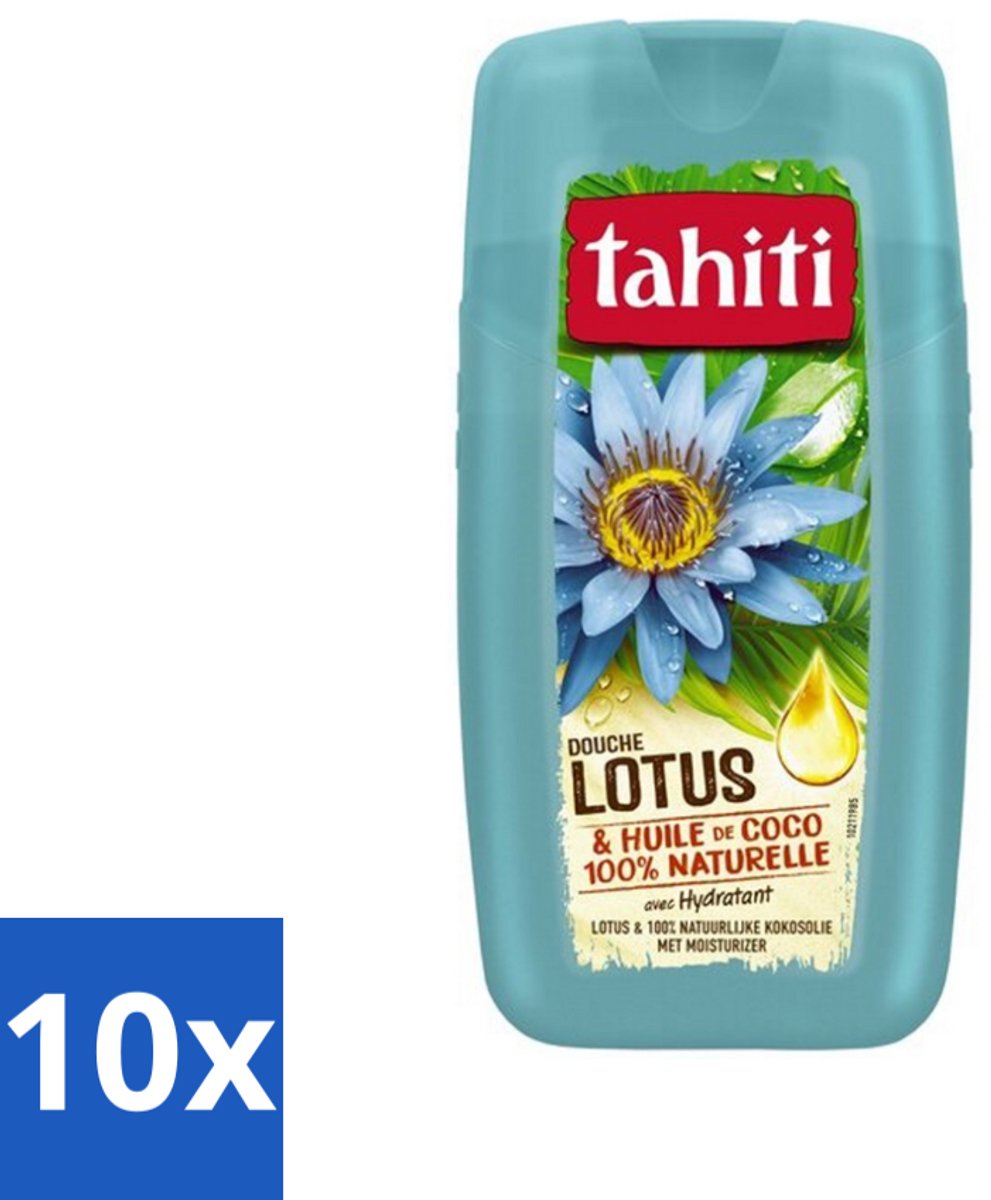 10 x Tahiti - Douchegel - Lotus & Kokosolie - Hydraterend - 250 ml - Douchegel - Kokosolie - Lotus - Hydraterende Douchegel - Huid Verzorging