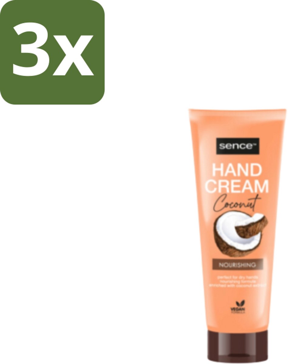 3 x Sence – Handcrème – Coconut Nourishing – 75 ml - Handcrème - Kokosolie - Droge Handen - Hydratatie - Handverzorging