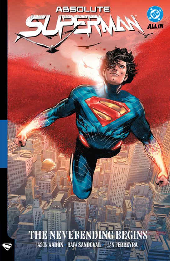 Superman vliegt boven een stad onder een rode hemel met de titel "Absolute Superman: The Neverending Begins".
