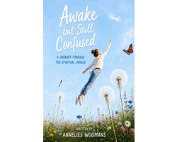 Awake but Still Confused