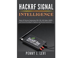 The Complete Sdr & RF Engineering- HackRF Signal Intelligence