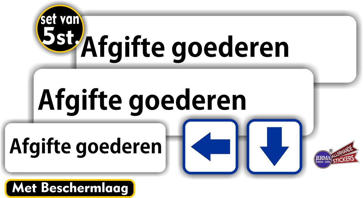 Jerma - Afgifte goederen - Sticker - Set 5 st -2x 27.5x6.5 - 15x5 - pijl 5x5 cm - Weerbestendig