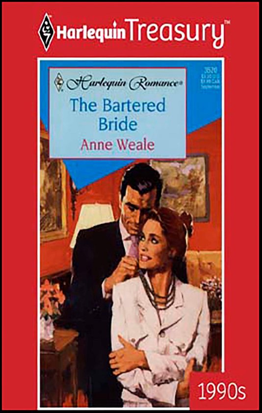 Boekcover 'The Bartend Bride' van Anne Weale. Een man in pak houdt de kraag van een vrouw in een wit jasje vast. Harlequin Treasury, jaren '90.