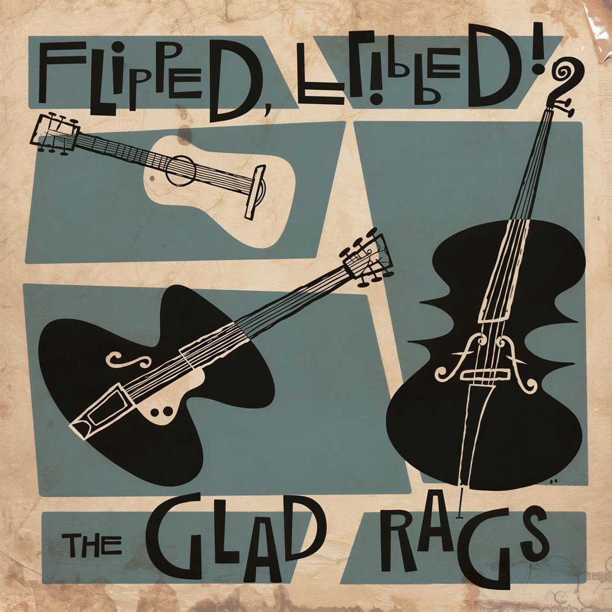 Glad Rags - Flipped, Flipped (10" LP)