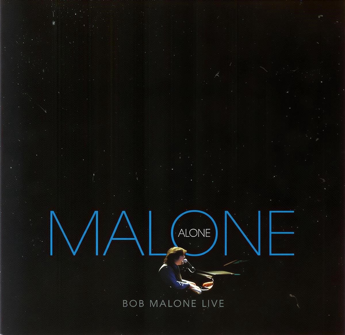 Bob Malone - Malone Alone (CD)