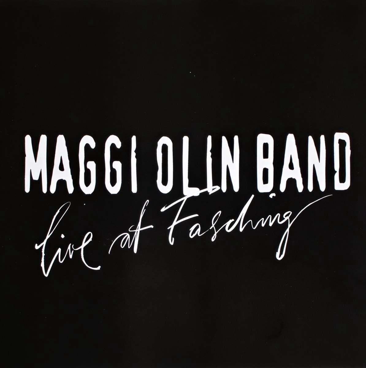 Maggi (Band) Olin - Live At Fasching (CD)