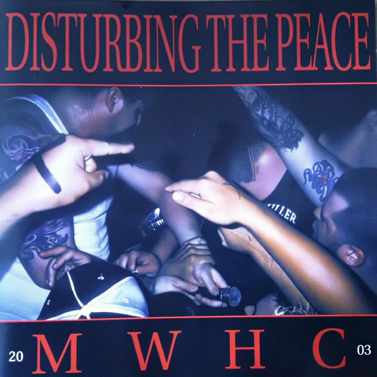 Various Artists - Disturbing The Peace MWHC (CD)