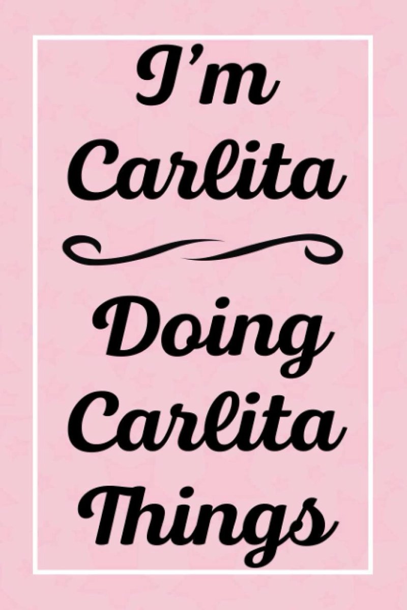 I'm Carlita Doing Carlita Things: Perfect for Sketching Drawing Noting and Writing, 120 Pages, 6x9 - ShopVlot
