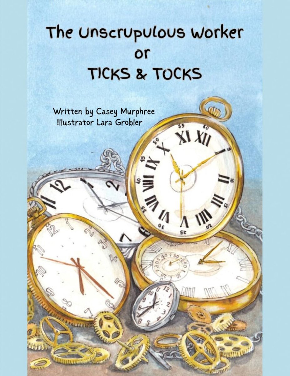 Unscrupulous Worker or Ticks Tocks
