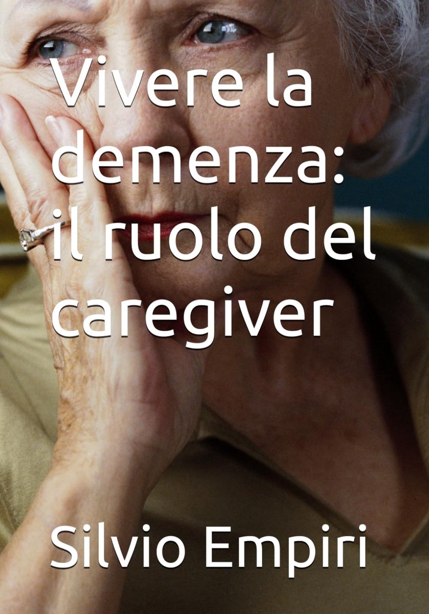la demenza:il ruolo del caregiver