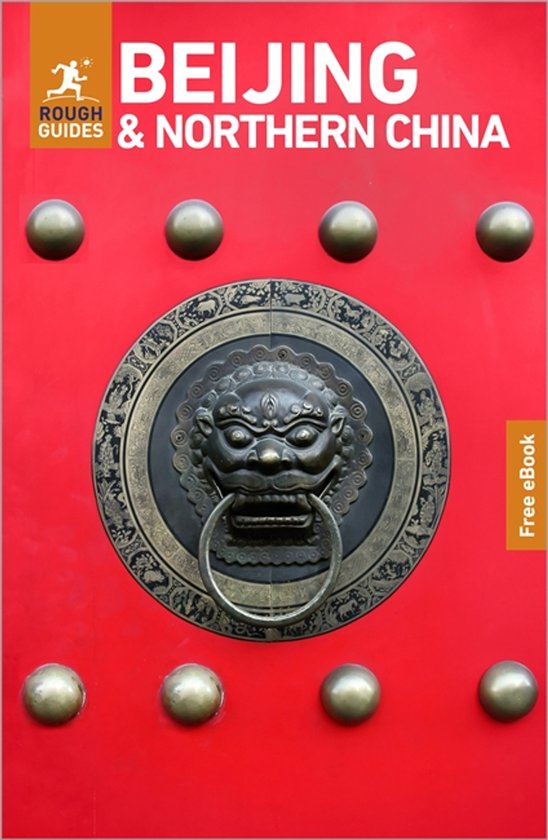 Boek 'BEIJING & NORTHERN CHINA' van Rough Guides op een rode deur met grote koperen noppen en een leeuwenkop deurklopper.