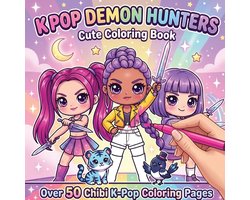 KPop Demon Hunters Cute Coloring Book: Adorable KPop Idol Fighters, Kawaii Chibi Characters, Stylish Outfits & Fantasy Demon Hunter Designs - A Perfec