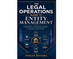 Legal Operations Guide to Entity Management