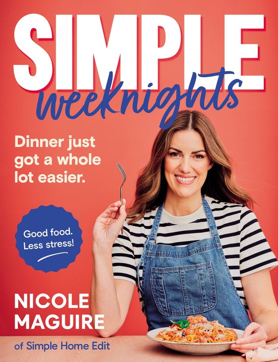 Femme avec un plat de spaghettis et un tablier en jean. 'SIMPLE weeknights'.