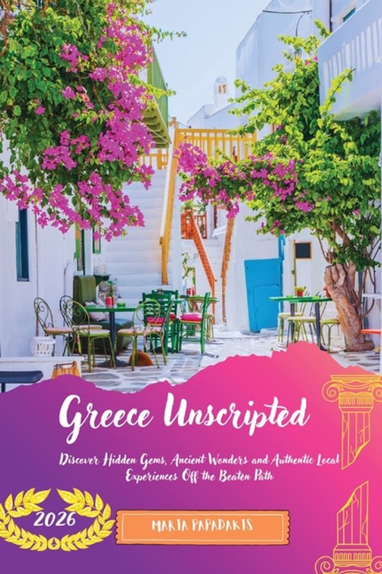 Greece Unscripted 2026
