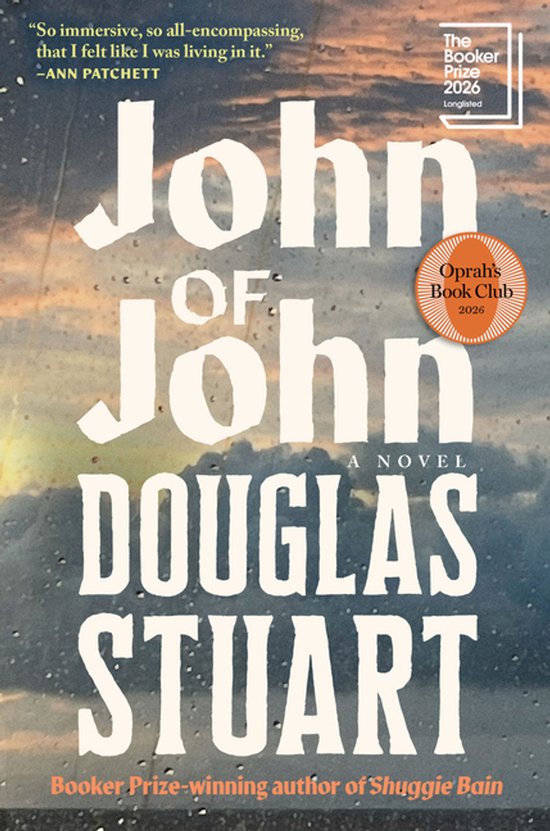 Couverture du livre 'John of John' par Douglas Stuart. Lauréat du Oprah's Book Club 2026 et du The Booker Prize 2026.