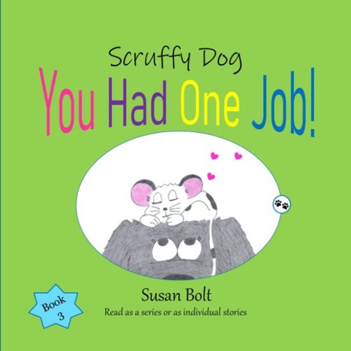 Grappig Prentenboek over een Hond en één Taak