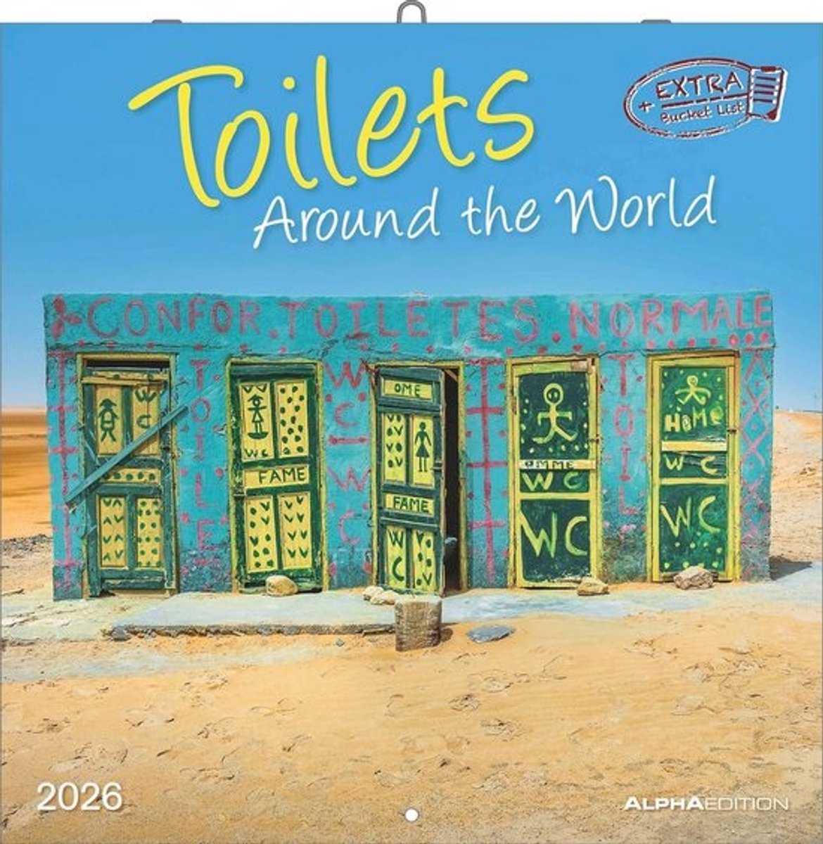 Wereldse Toiletten Kalender - Wandkalender & Bildkalender - Humoristische Jaarplanning - 12 Unieke Fotomontages - 30x30 cm