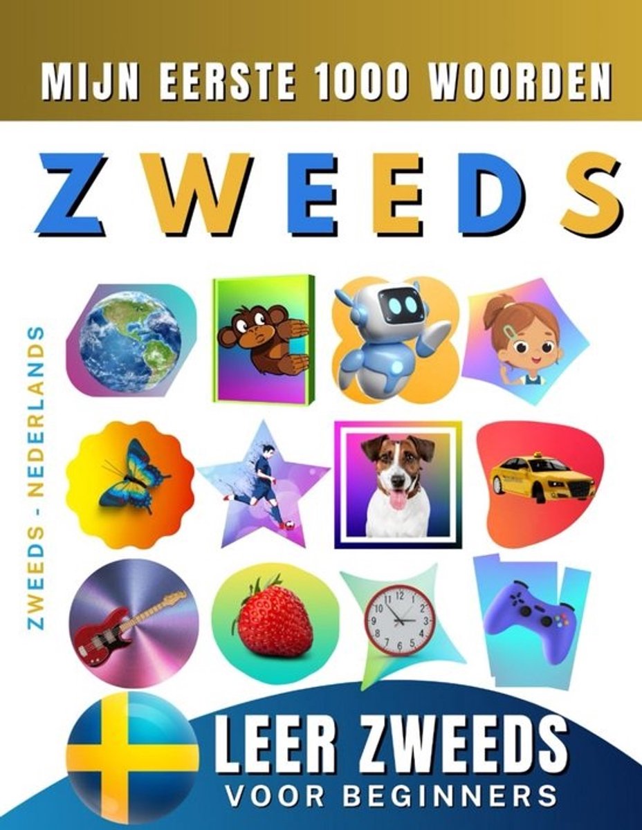 Zweeds Leren voor Beginners - Mijn Eerste 1000 Zweedse Woorden