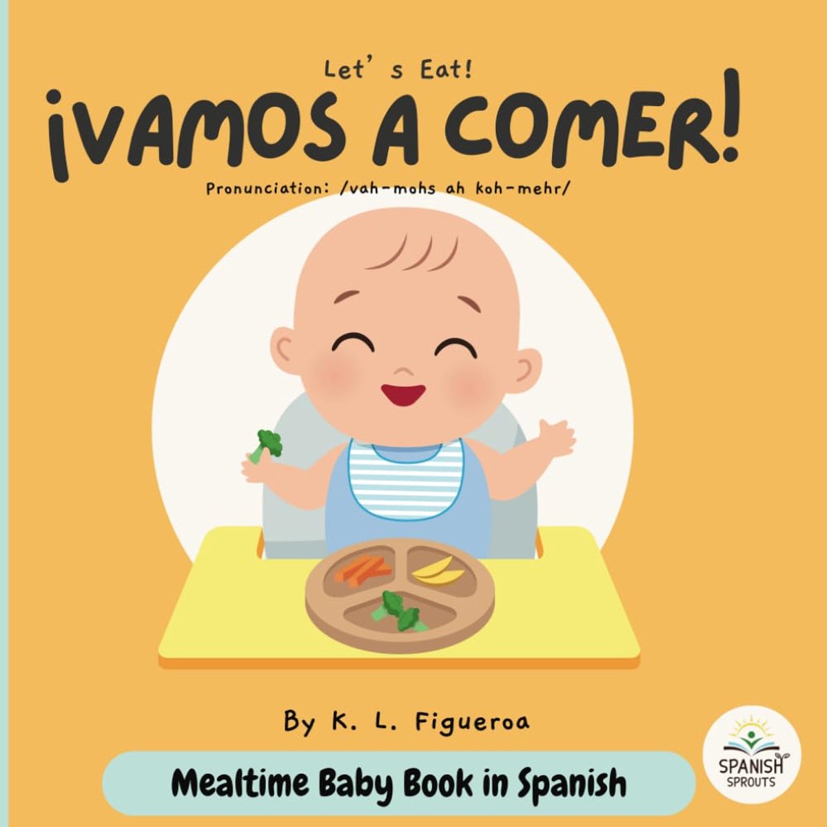 Mealtime Baby Books in Spanish: "Vamos a Comer" Bilingual Baby Books Spanish Adventures: Durable Spanish Books for - ShopVlot