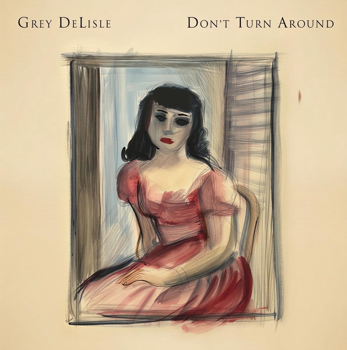 Grey Delisle - Don't Turn Around (LP)