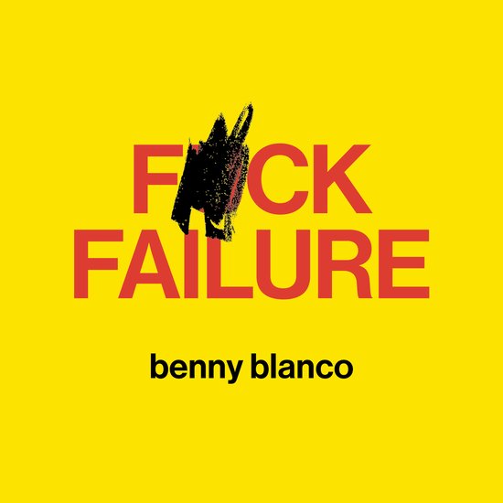 F*ck Failure