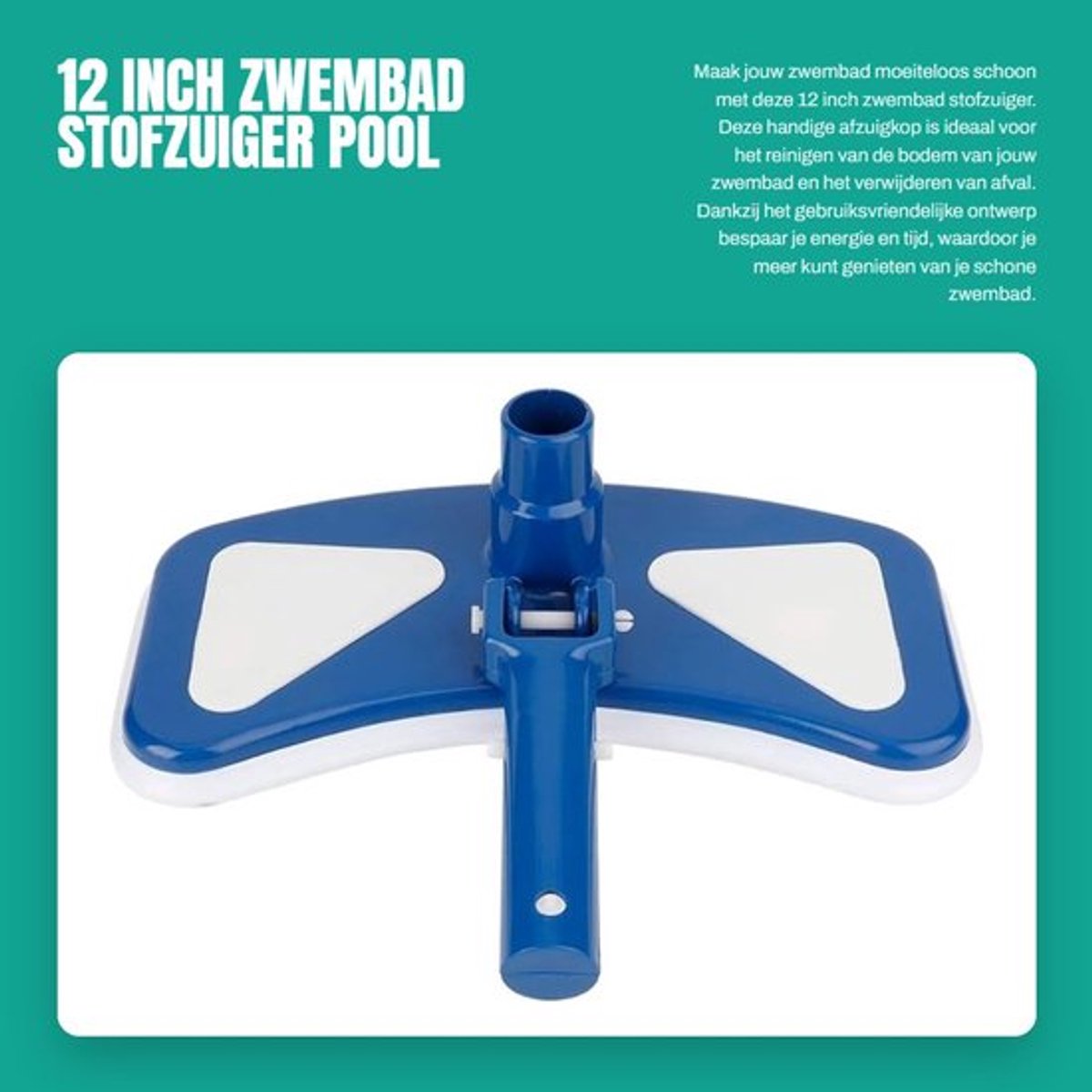 Zwembadstofzuiger Hoogwaardige Materialen - Roterende Zuigkop - Duurzaam - Slijtvast - Corrosiebestendig - Veilig en Praktisch - Zwembadreiniger