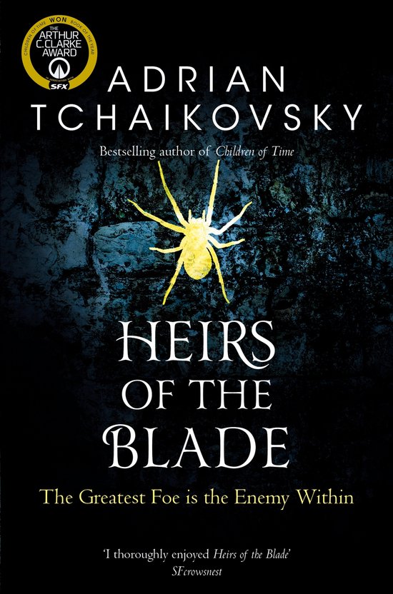 Couverture du livre avec une araignée jaune sur un fond sombre et rocheux. Titre : Heirs of the Blade par Adrian Tchaikovsky.