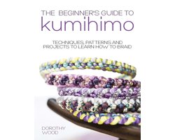 The Beginner's Guide to Kumihimo