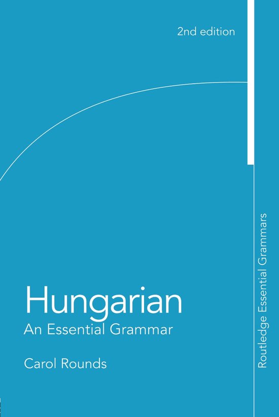 Hungarian An Essential Grammar - cover