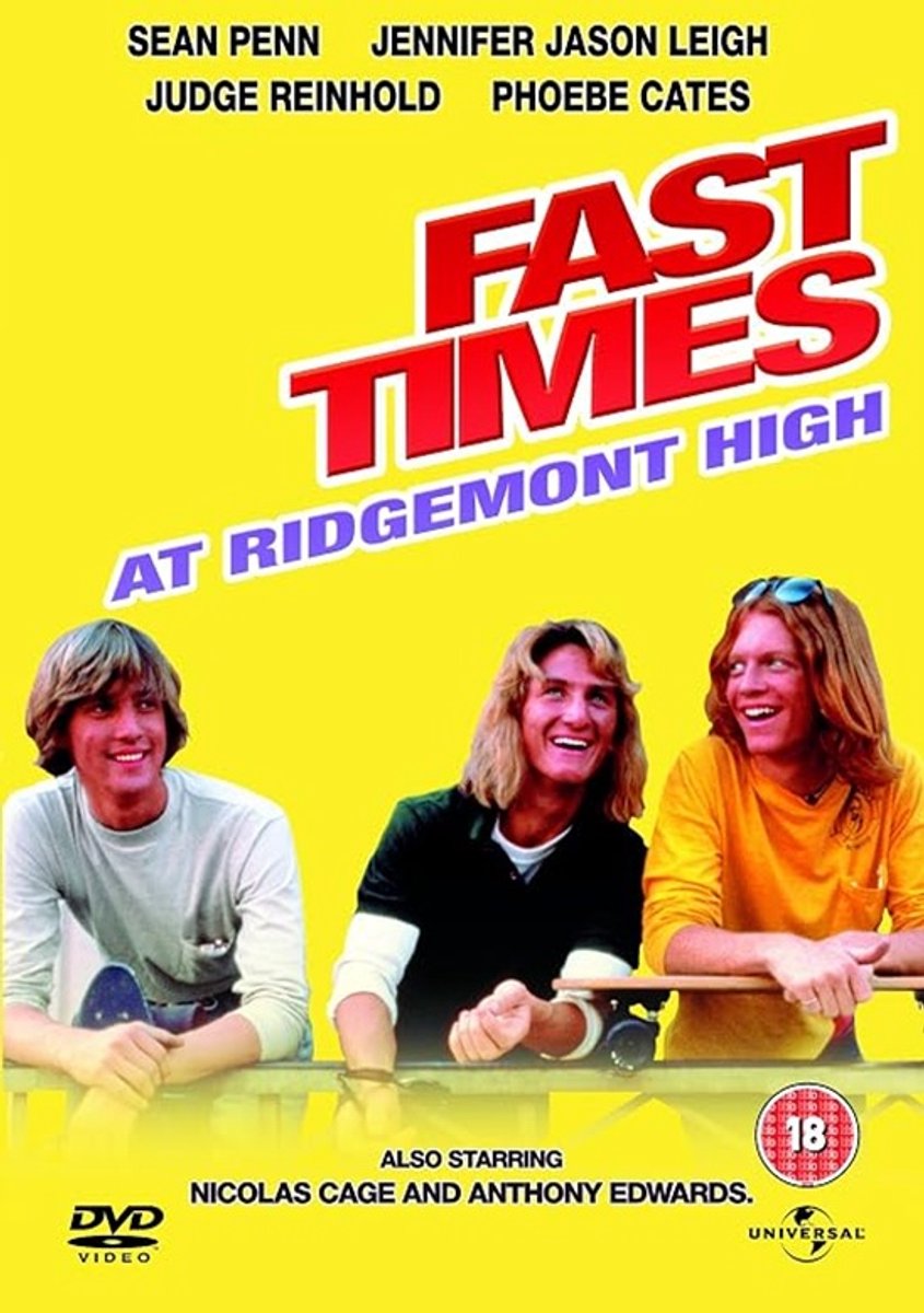 Fast Times At Ridgemont High