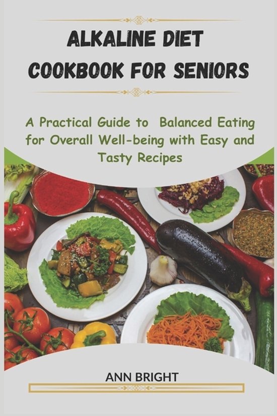Alkaline Diet Cookbook for Seniors - cover