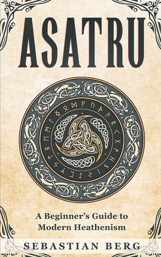 Couverture du livre Asatru : Un guide pour débutants sur le paganisme moderne, avec un motif circulaire de nœuds et de runes.