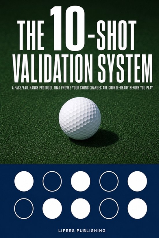 Launch Point Golf-The 10-Shot Validation System - cover